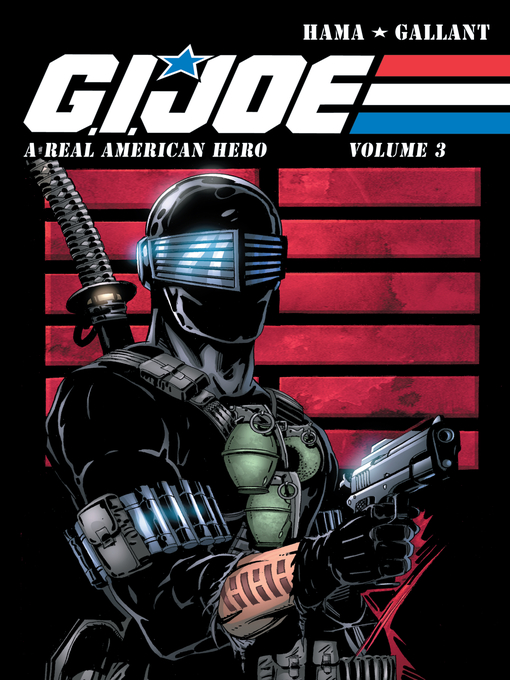 Title details for G.I. Joe: A Real American Hero (2010), Volume 3 by John Layman - Available